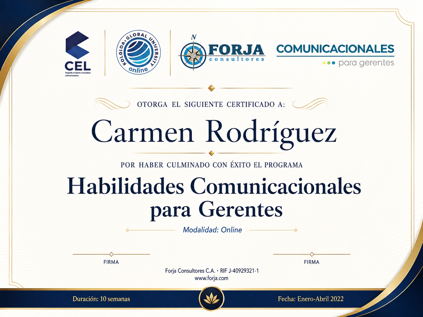 Certificado del Programa de Habilidades Comunicacionales para Gerentes, otorgado por Forja Consultores con el aval de CEL y Global University